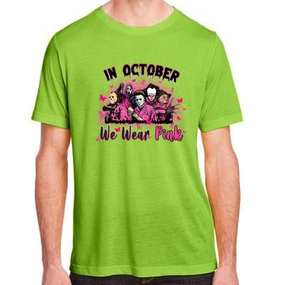 In October We Wear Pink Scary Movies Breast Cancer Adult ChromaSoft Performance T-Shirt