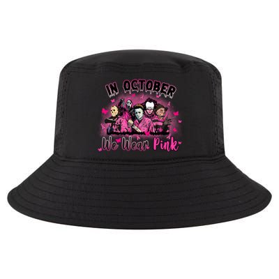 In October We Wear Pink Scary Movies Breast Cancer Cool Comfort Performance Bucket Hat