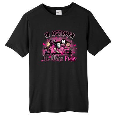 In October We Wear Pink Scary Movies Breast Cancer Tall Fusion ChromaSoft Performance T-Shirt