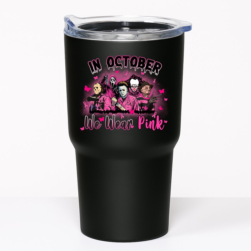 In October We Wear Pink Scary Movies Breast Cancer Tumbler