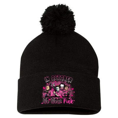 In October We Wear Pink Scary Movies Breast Cancer Pom Pom 12in Knit Beanie