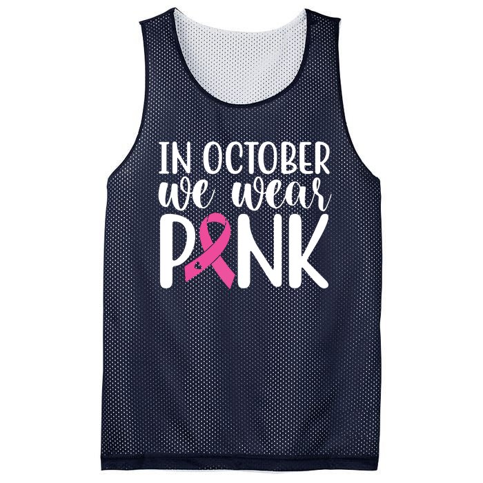 In October We Wear Pink Breast Cancer Mesh Reversible Basketball Jersey Tank