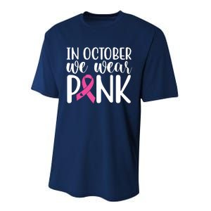 In October We Wear Pink Breast Cancer Performance Sprint T-Shirt