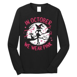 In October We Wear Scary Halloween Witch Costume Crazy Witch Witchy Vibes Long Sleeve Shirt