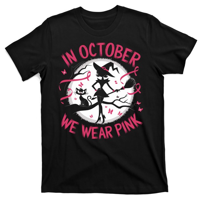 In October We Wear Scary Halloween Witch Costume Crazy Witch Witchy Vibes T-Shirt