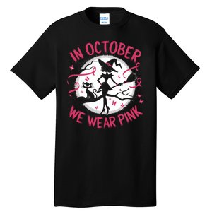 In October We Wear Scary Halloween Witch Costume Crazy Witch Witchy Vibes Tall T-Shirt