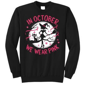 In October We Wear Scary Halloween Witch Costume Crazy Witch Witchy Vibes Tall Sweatshirt