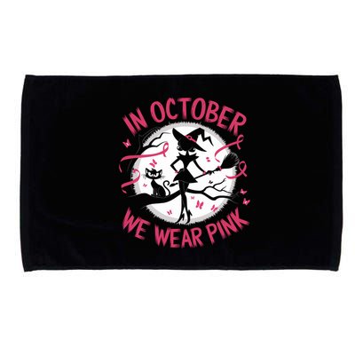 In October We Wear Scary Halloween Witch Costume Crazy Witch Witchy Vibes Microfiber Hand Towel