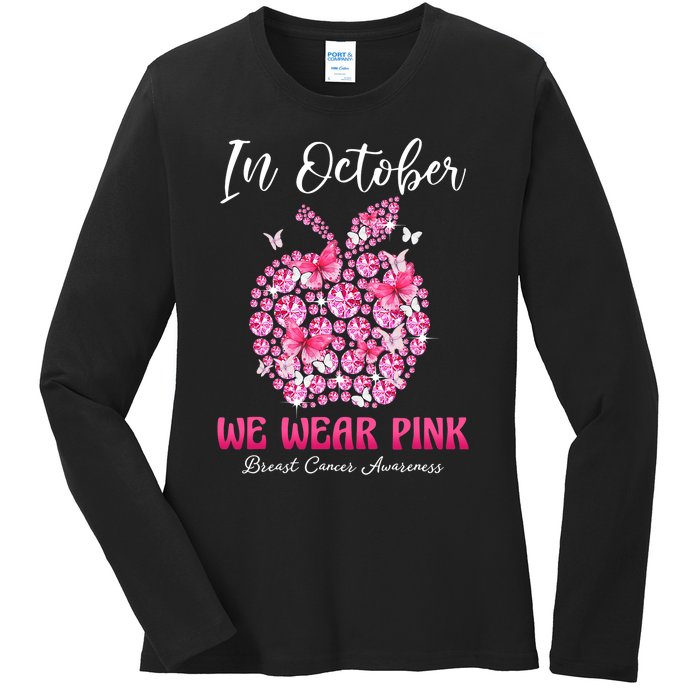 In October We Wear Pink Teacher Butterflies Breast Cancer Ladies Long Sleeve Shirt