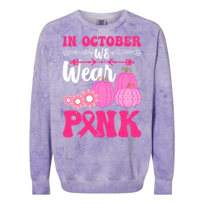 In October We Wear Pink Ribbon Pumpkin Breast Cancer Halloween Gift Colorblast Crewneck Sweatshirt