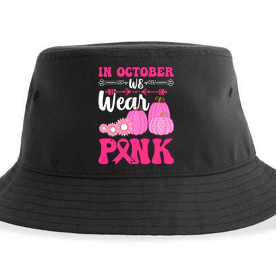 In October We Wear Pink Ribbon Pumpkin Breast Cancer Halloween Gift Sustainable Bucket Hat