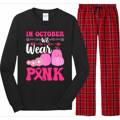 In October We Wear Pink Ribbon Pumpkin Breast Cancer Halloween Gift Long Sleeve Pajama Set