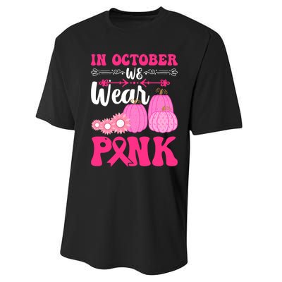 In October We Wear Pink Ribbon Pumpkin Breast Cancer Halloween Gift Performance Sprint T-Shirt