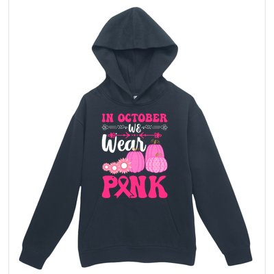 In October We Wear Pink Ribbon Pumpkin Breast Cancer Halloween Gift Urban Pullover Hoodie