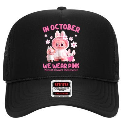 In October We Wear Labubu Breast Cancer Awareness High Crown Mesh Back Trucker Hat