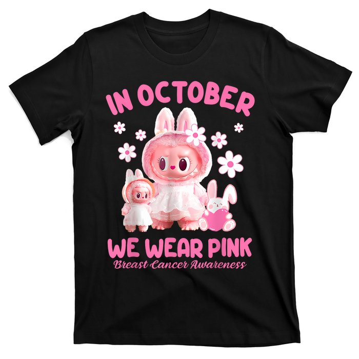 In October We Wear Labubu Breast Cancer Awareness T-Shirt