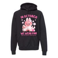 In October We Wear Labubu Breast Cancer Awareness Premium Hoodie