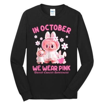 In October We Wear Labubu Breast Cancer Awareness Tall Long Sleeve T-Shirt