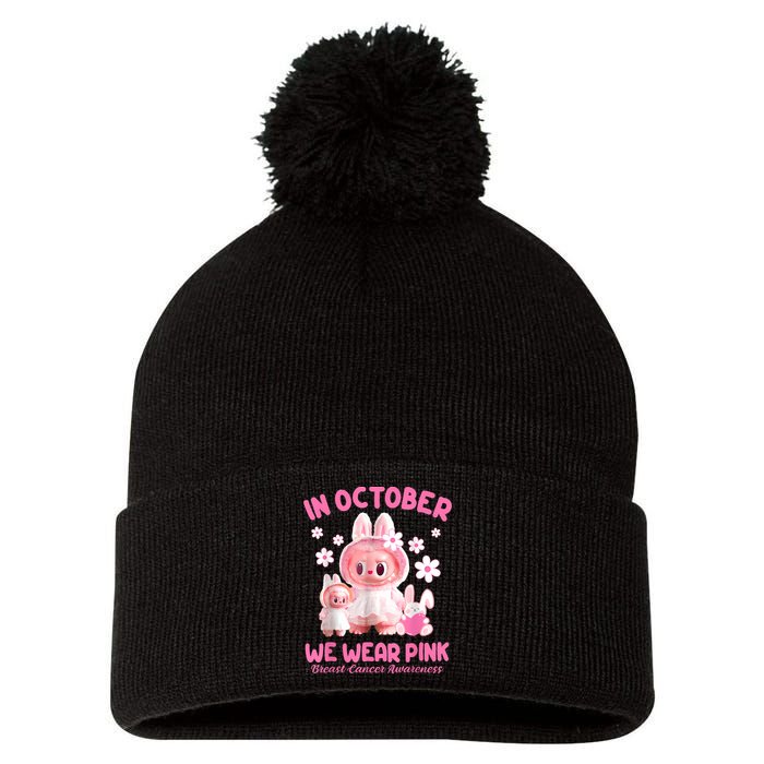 In October We Wear Labubu Breast Cancer Awareness Pom Pom 12in Knit Beanie