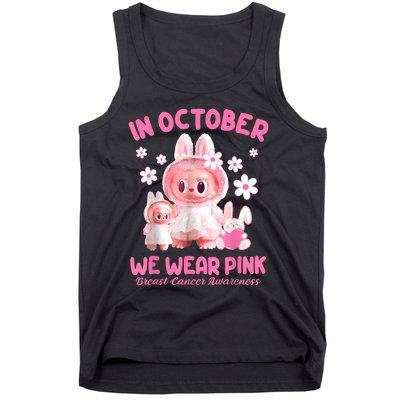 In October We Wear Labubu Breast Cancer Awareness Tank Top