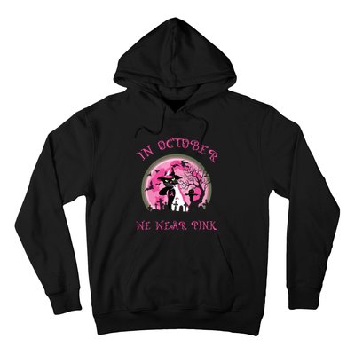 In October We Wear Pink Cat Witch Breast Cancer Halloween Hoodie