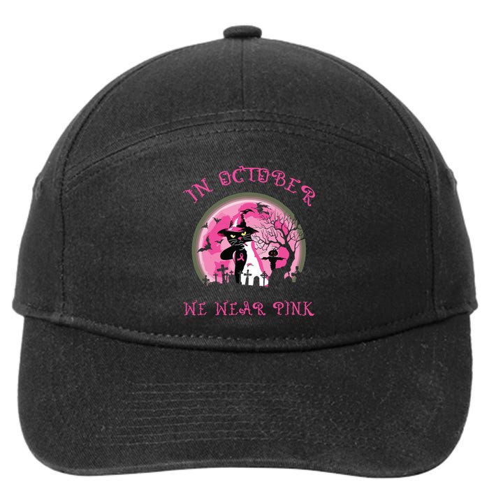 In October We Wear Pink Cat Witch Breast Cancer Halloween 7-Panel Snapback Hat