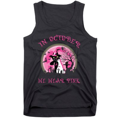 In October We Wear Pink Cat Witch Breast Cancer Halloween Tank Top