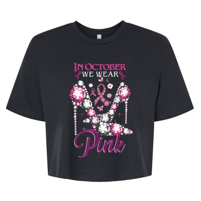 In October We Wear Pink Clogs Ribbon Breast Cancer Awareness Bella+Canvas Jersey Crop Tee