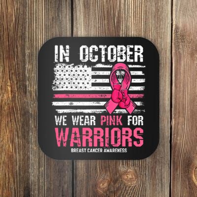 In October We Wear Pink For Warriors Breast Cancer Awareness Design Pink Ribbon Coaster