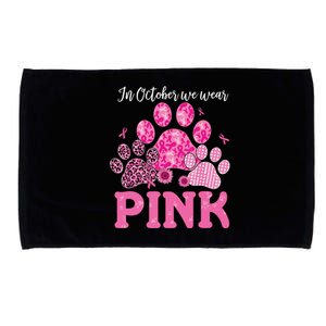 In October We Wear Pink Dog Cat Paw Breast Cancer Awareness Microfiber Hand Towel