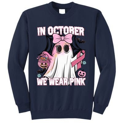 In October We Wear P.I.N.K Breast Cancer Awareness Ghost Tall Sweatshirt