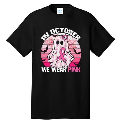 In October We Wear Pink Breast Cancer Ghost Halloween Tall T-Shirt