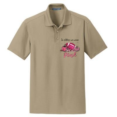 In October We Wear Pink Football Breast Cancer Awareness Dry Zone Grid Polo