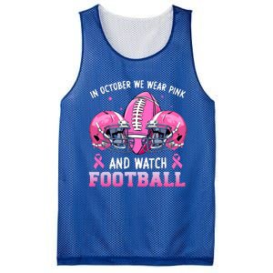 In October We Wear Pink And Watch Football Breast Cancer Mesh Reversible Basketball Jersey Tank