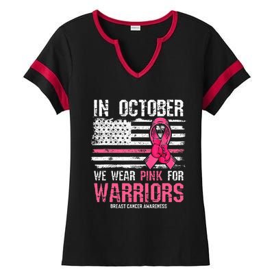 In October We Wear Pink For Warriors Breast Cancer Awareness Ladies Halftime Notch Neck Tee