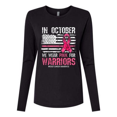 In October We Wear Pink For Warriors Breast Cancer Awareness Womens Cotton Relaxed Long Sleeve T-Shirt