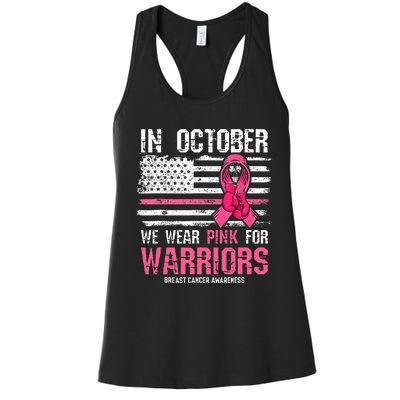 In October We Wear Pink For Warriors Breast Cancer Awareness Women's Racerback Tank