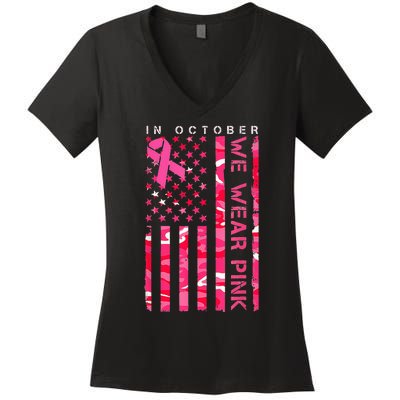 In October We Wear Pink Camo Breast Cancer Awareness Month Women's V-Neck T-Shirt