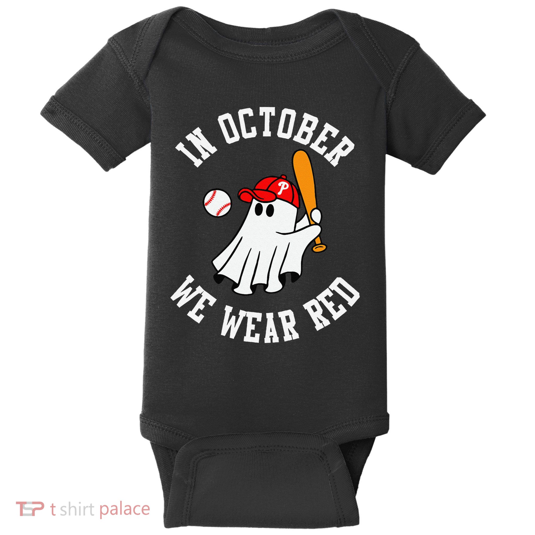 In October We Wear Red October Philadelphia Baseball Baby Bodysuit