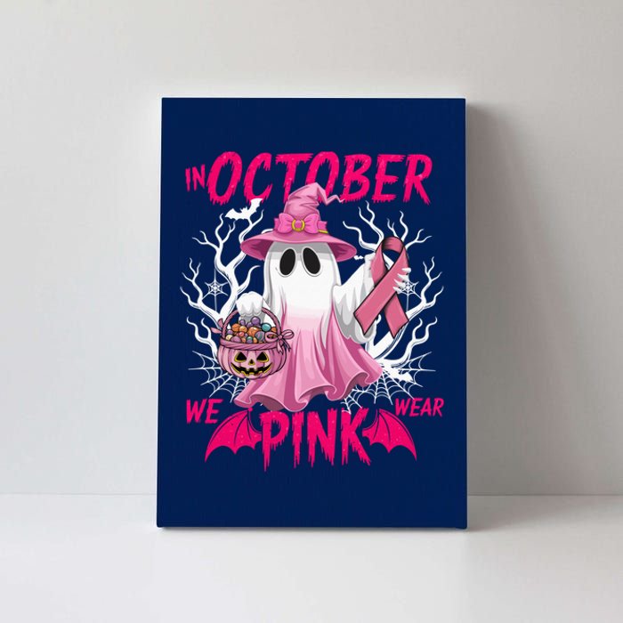 In October We Wear P.I.N.K Breast Cancer Awareness Ghost Canvas