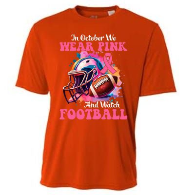 In October We Wear Pink And Watch Football Breast Cancer Cooling Performance Crew T-Shirt