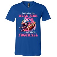 In October We Wear Pink And Watch Football Breast Cancer V-Neck T-Shirt