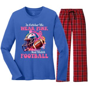 In October We Wear Pink And Watch Football Breast Cancer Women's Long Sleeve Flannel Pajama Set 