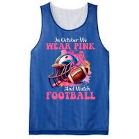 In October We Wear Pink And Watch Football Breast Cancer Mesh Reversible Basketball Jersey Tank