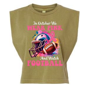 In October We Wear Pink And Watch Football Breast Cancer Garment-Dyed Women's Muscle Tee