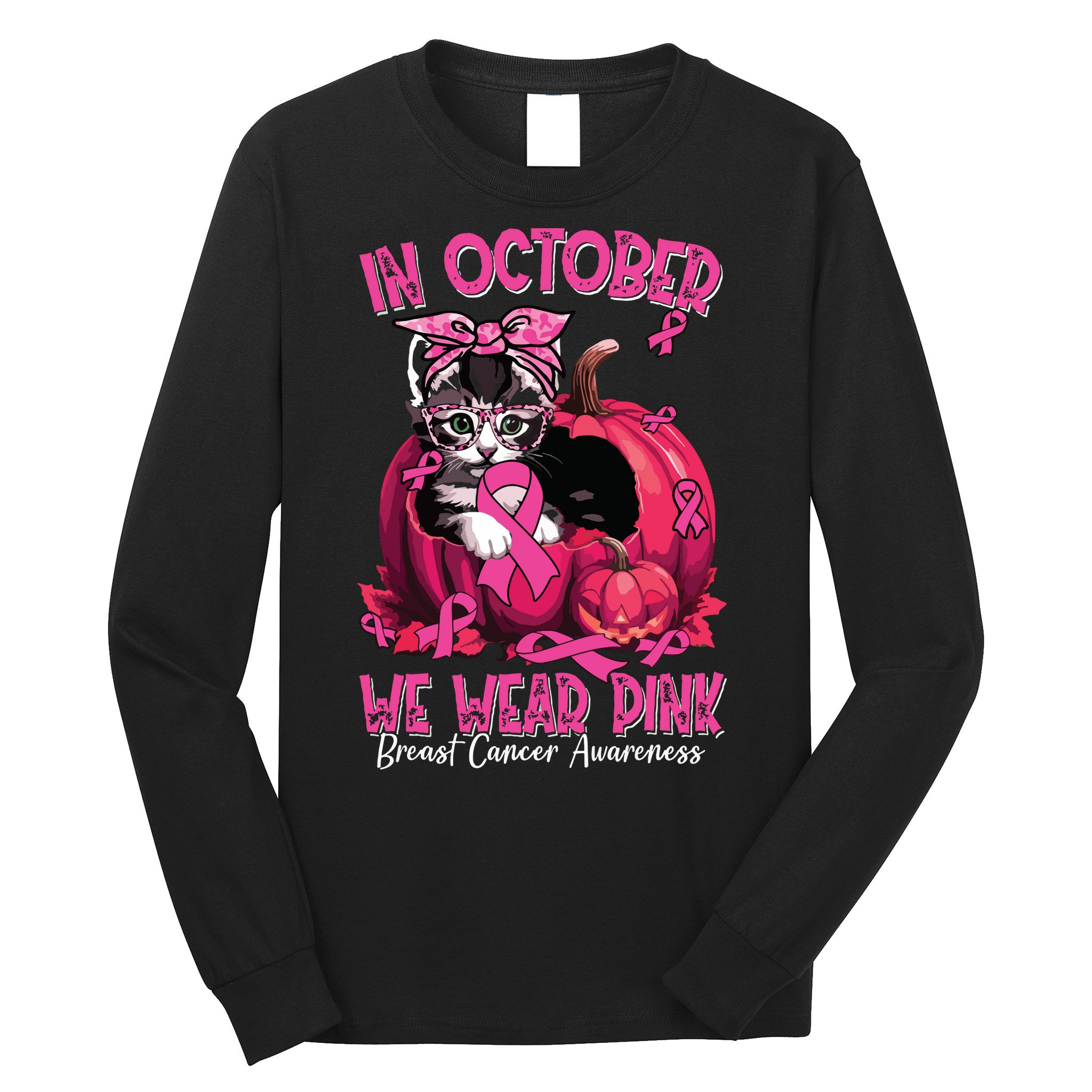 In October We Wear Cat Ribbon Breast Cancer Awareness Long Sleeve Shirt