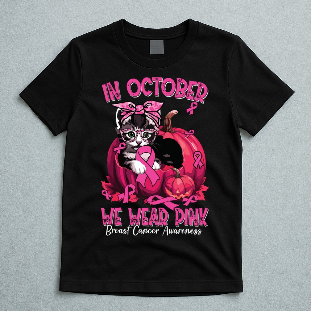 In October We Wear Cat Ribbon Breast Cancer Awareness T-Shirt