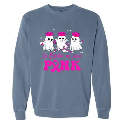 In October We Wear Pink Nurse Ghost Halloween Breast Cancer Garment-Dyed Sweatshirt