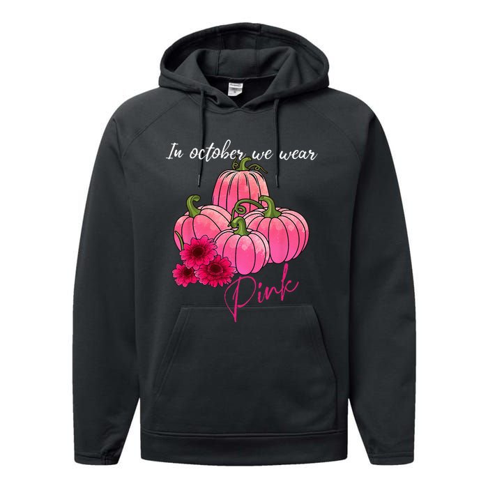 In October We Wear Pink Pumpkin Breast Cancer Awareness Performance Fleece Hoodie