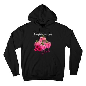 In October We Wear Pink Pumpkin Breast Cancer Awareness Hoodie